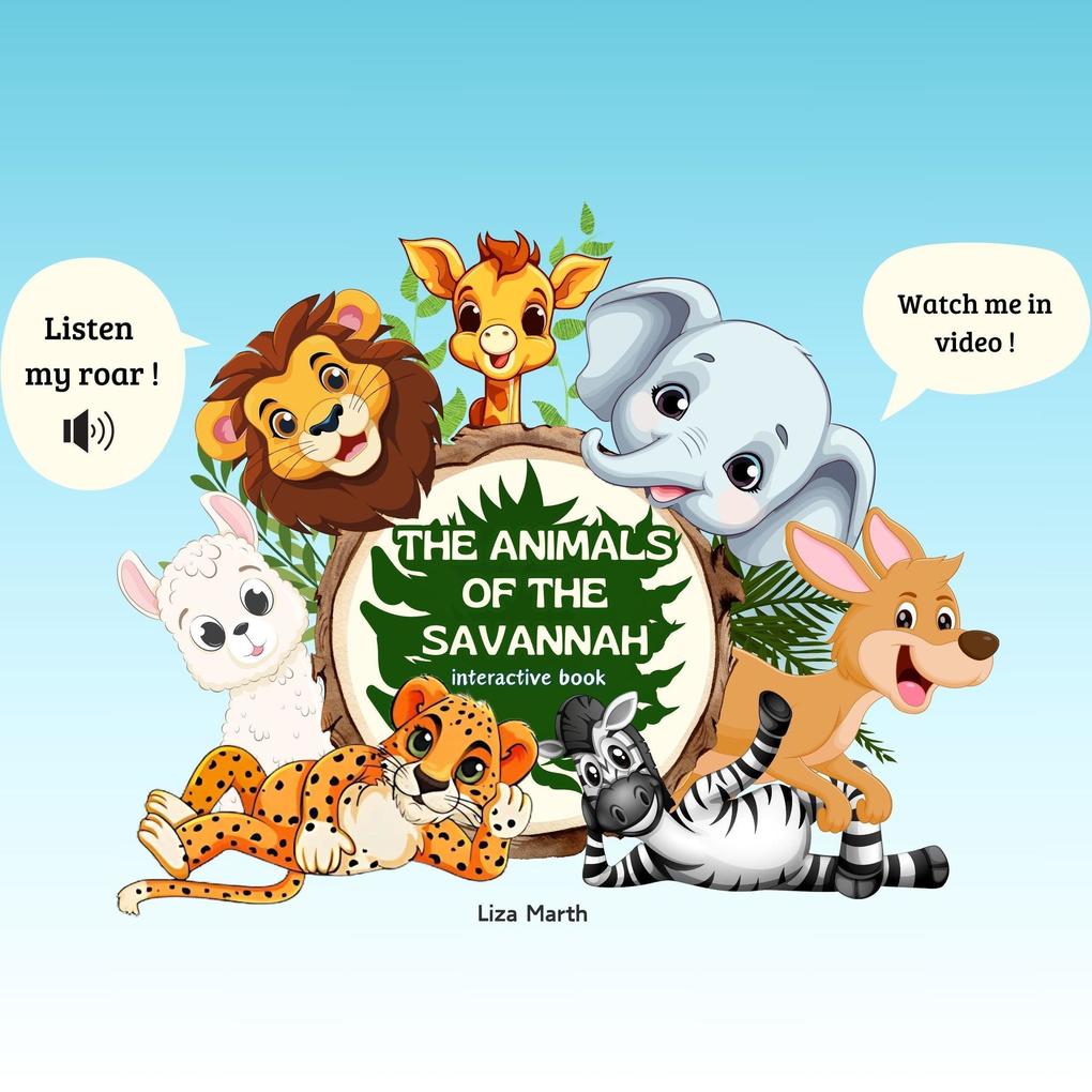 Savanna Animals: An Interactive Learning Adventure for Kids!