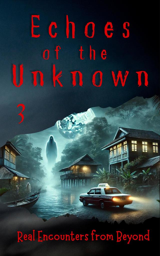 Echoes of the Unknown 3