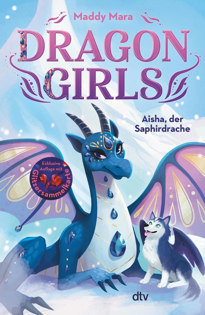 Dragon Girls - Aisha der Saphirdrache