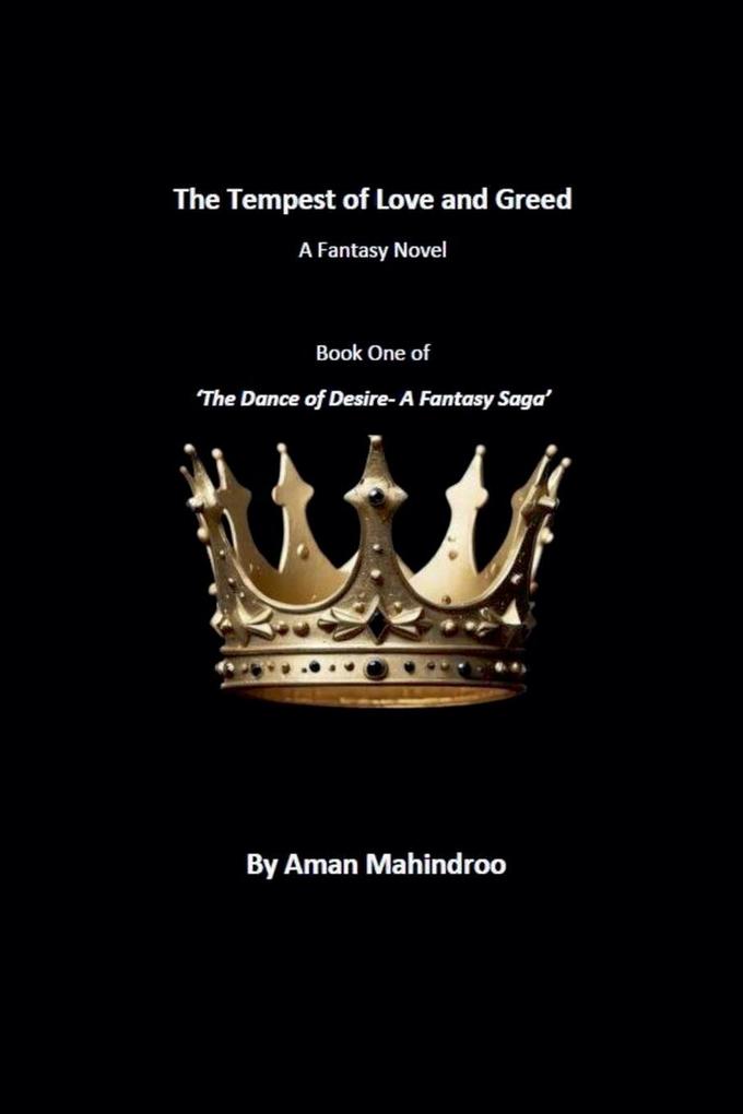 The Tempest of Love and Greed A Fantasy Novel