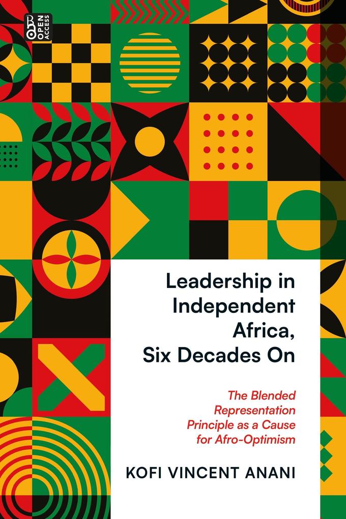 Leadership in Independent Africa Six Decades On