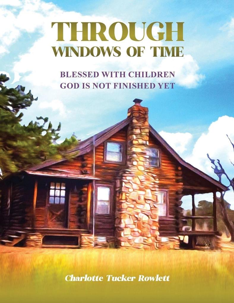 Through Windows of Time