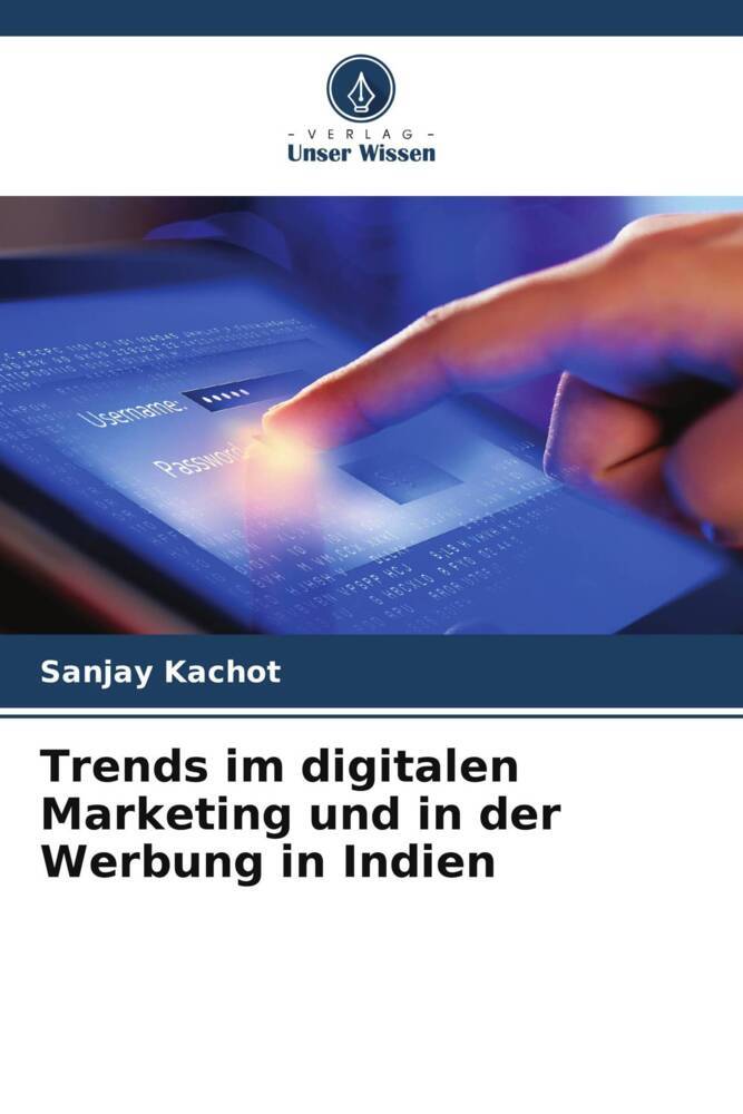Trends im digitalen Marketing und in der Werbung in Indien