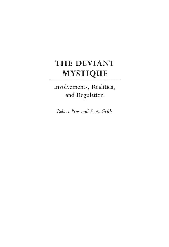 The Deviant Mystique