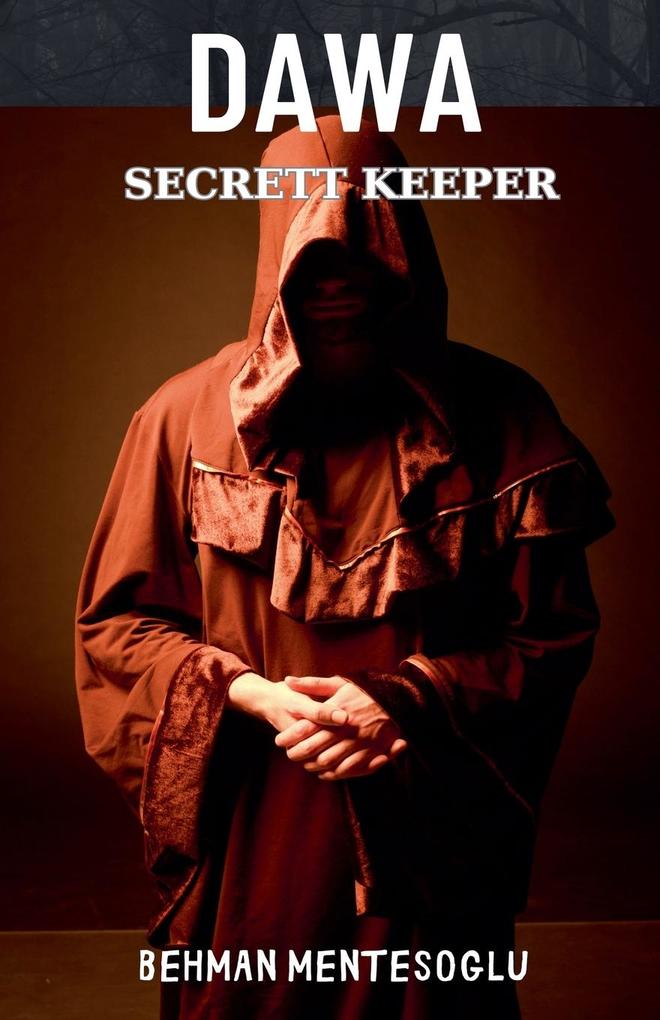 Dawa Secret Keeper