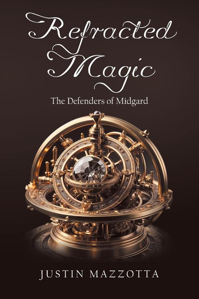 Refracted Magic