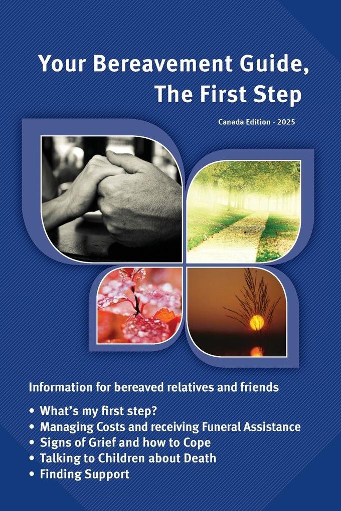 Your Bereavement Guide The First Step