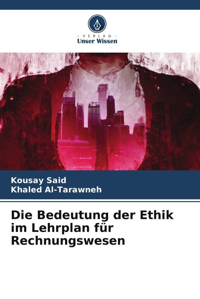 Die Bedeutung der Ethik im Lehrplan für Rechnungswesen