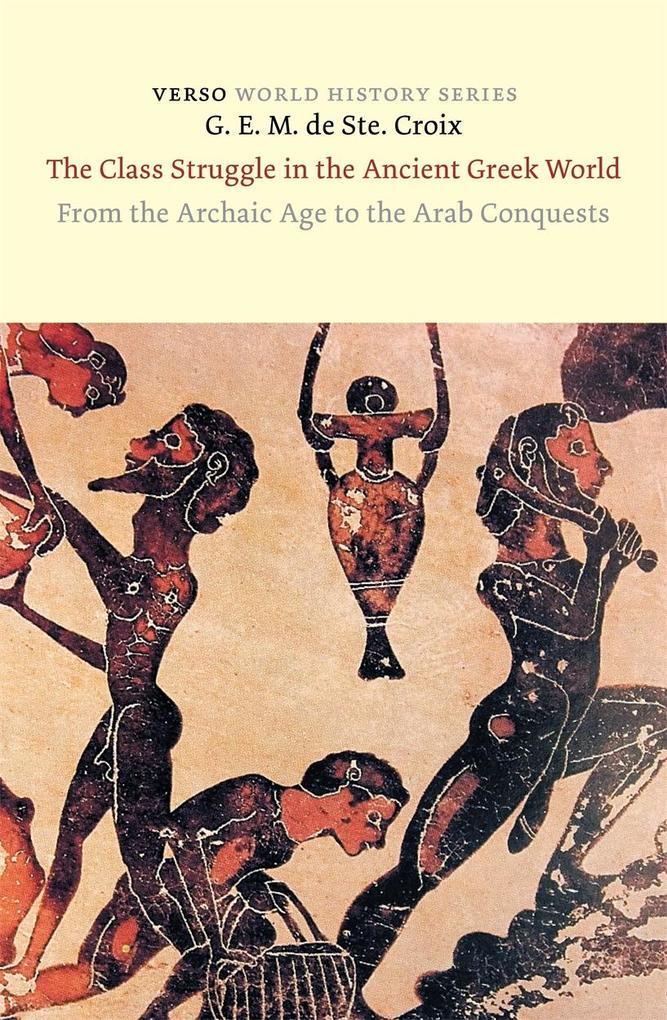 Verso Books The Class Struggle In The Ancient Greek World