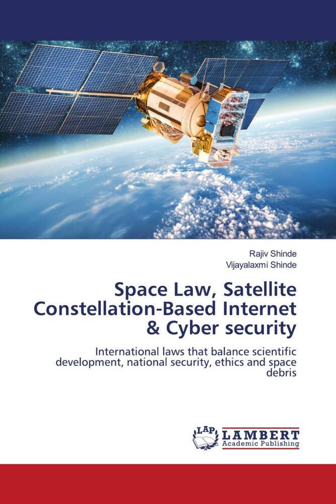 Space Law Satellite Constellation-Based Internet & Cyber security