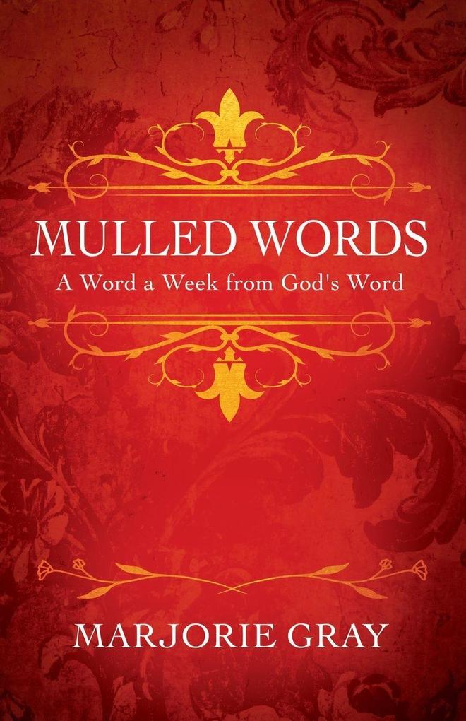 Mulled Words