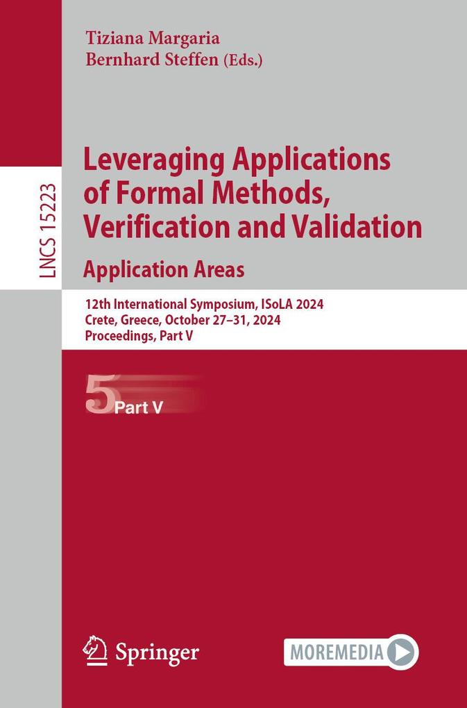 Leveraging Applications of Formal Methods Verification and Validation. Application Areas