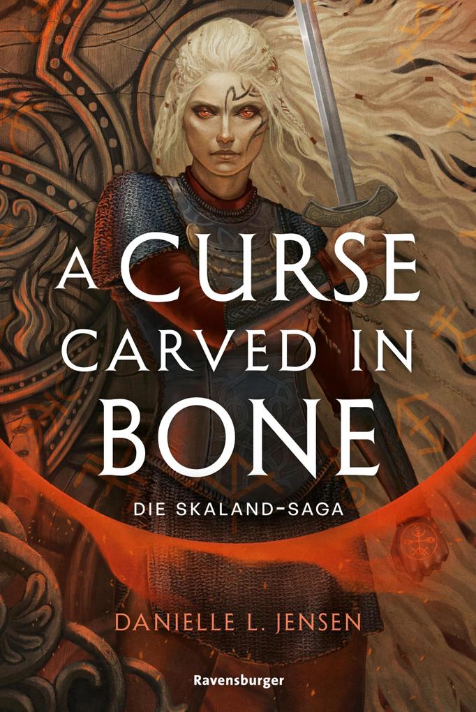 Die Skaland-Saga Band 2 - A Curse Carved in Bone