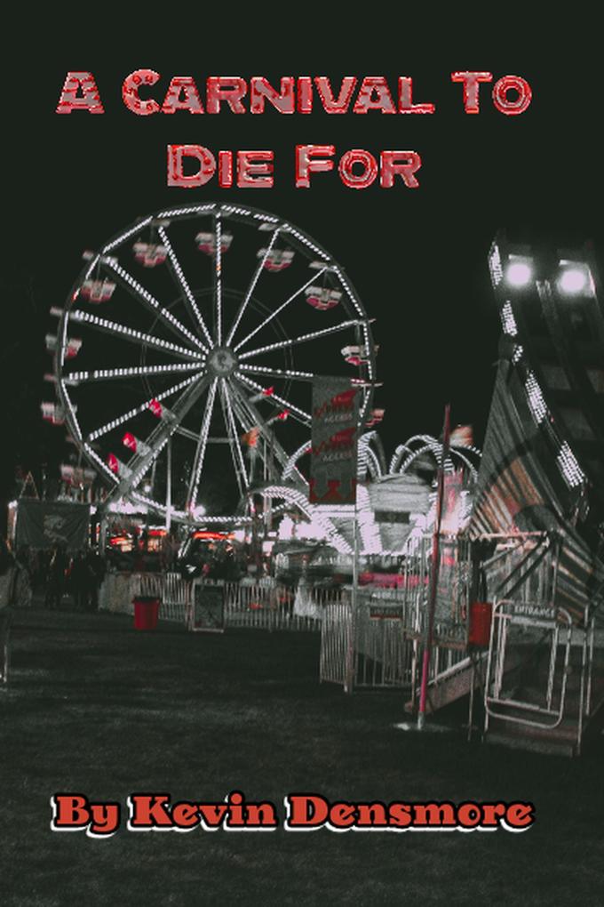 A Carnival To Die For
