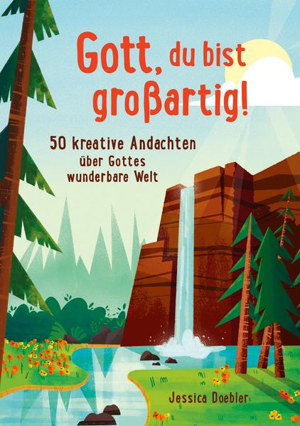 Gott du bist großartig!