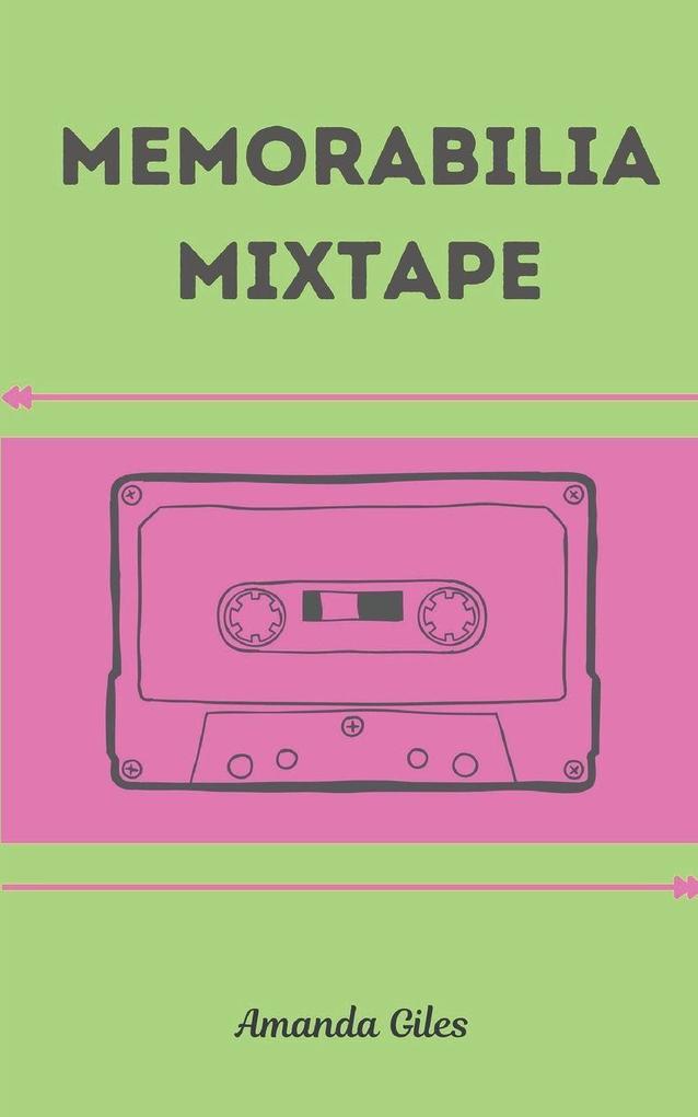 Memorabilia Mixtape
