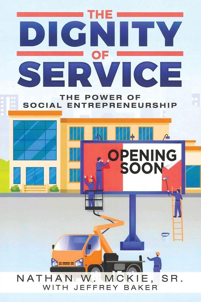 The Dignity Of Service