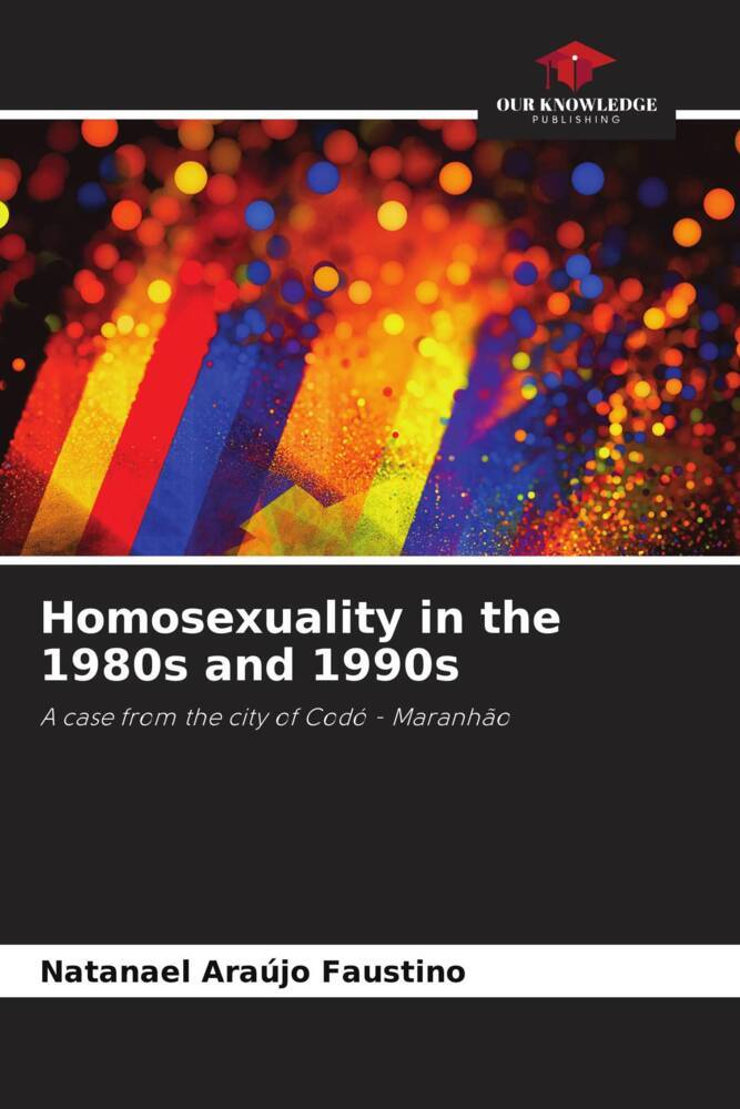 Homosexuality in the 1980s and 1990s