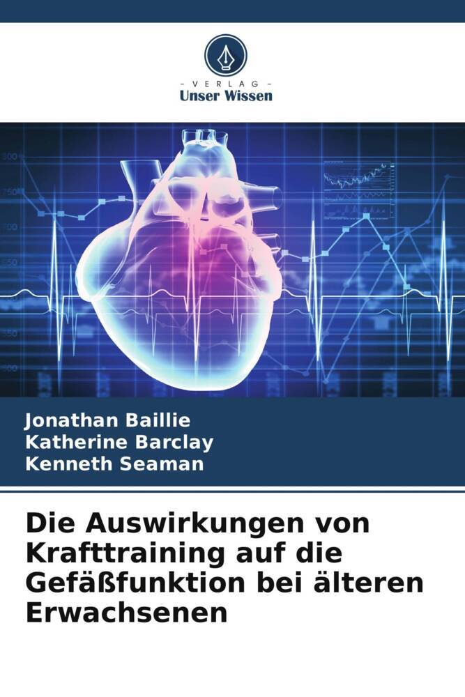 Die Auswirkungen von Krafttraining auf die Gefäßfunktion bei älteren Erwachsenen