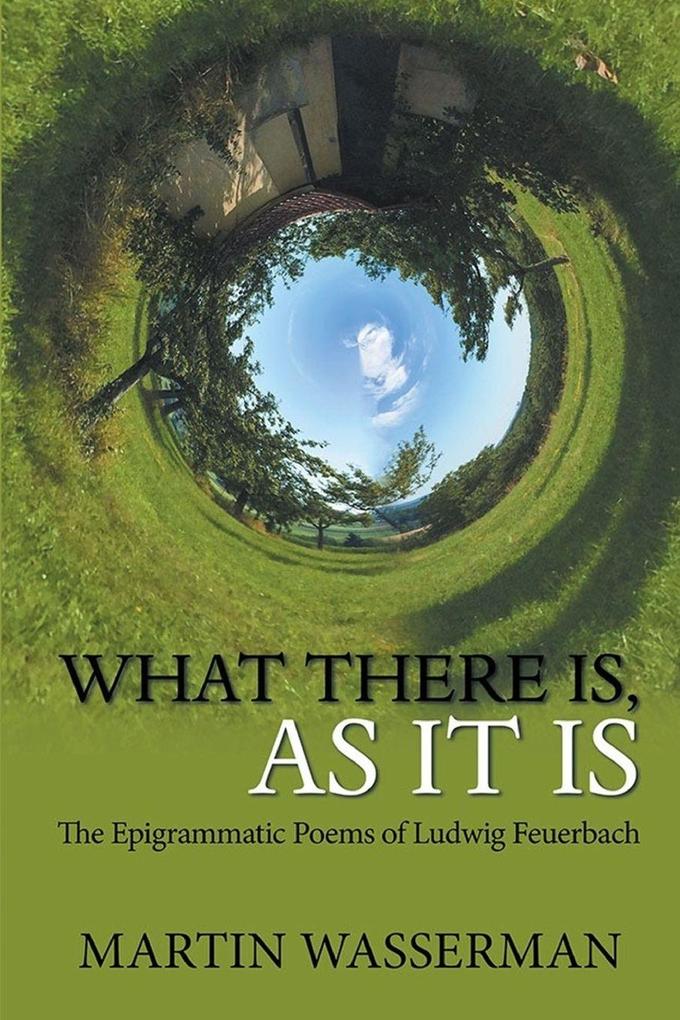 What There Is As It Is