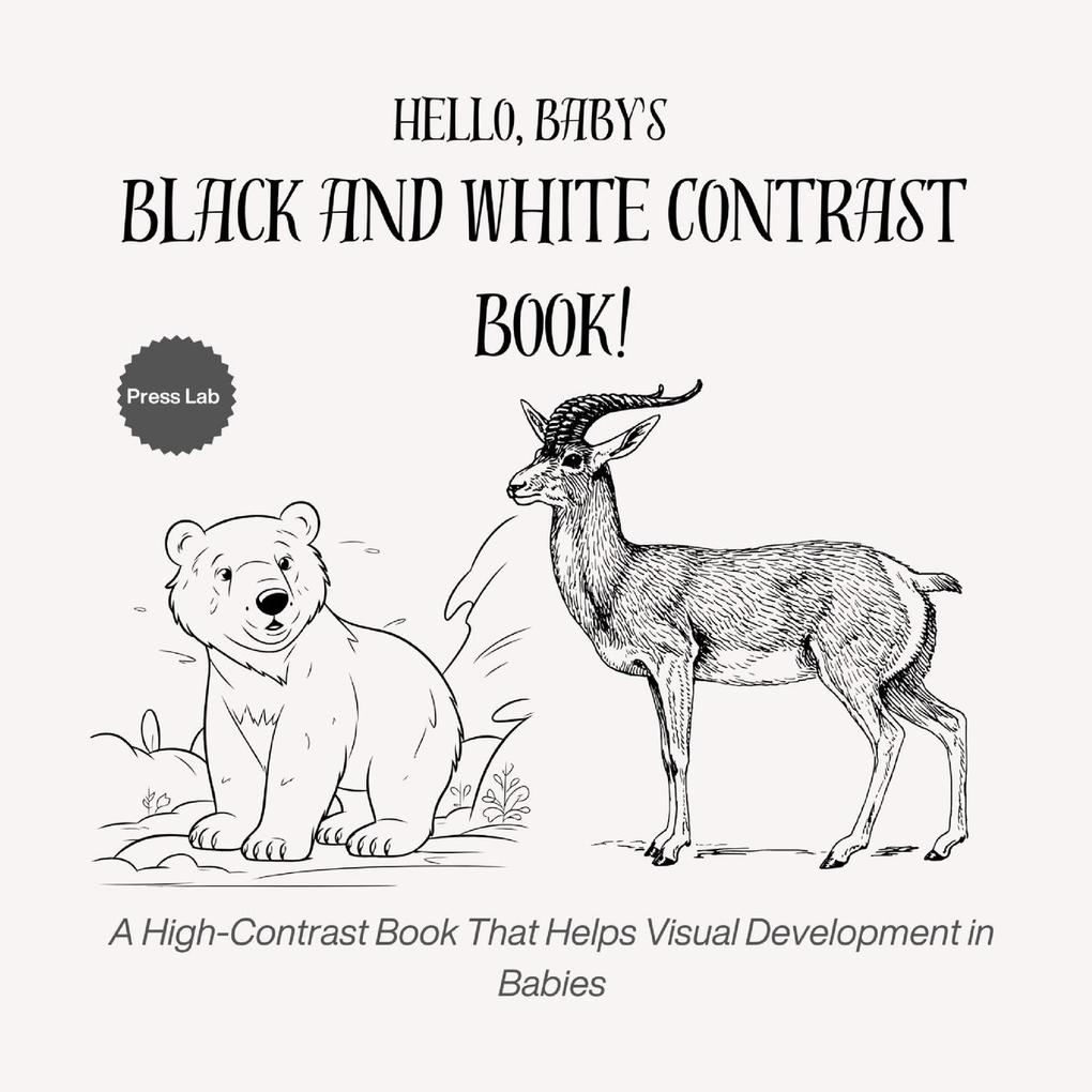 Hello Baby's Black and White Contrast Book!