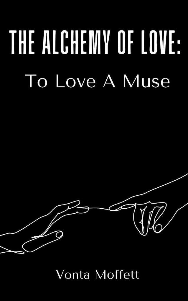 The Alchemy of Love