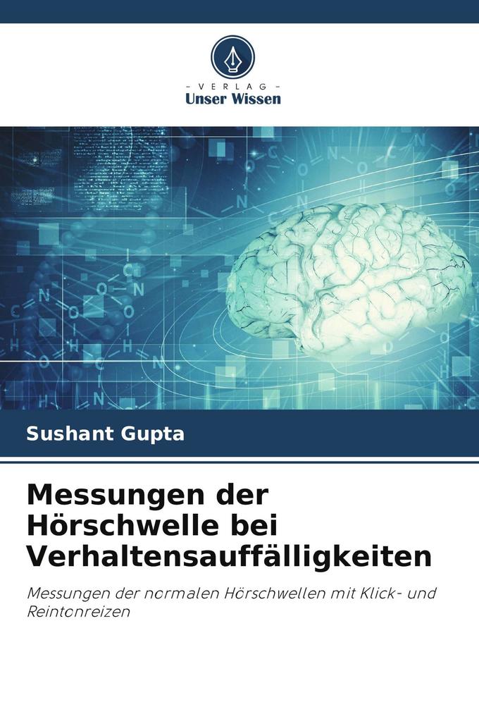 Messungen der Hörschwelle bei Verhaltensauffälligkeiten