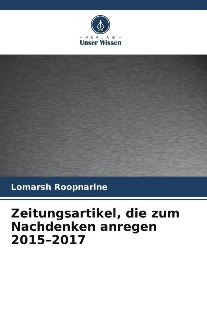 Zeitungsartikel die zum Nachdenken anregen 2015-2017
