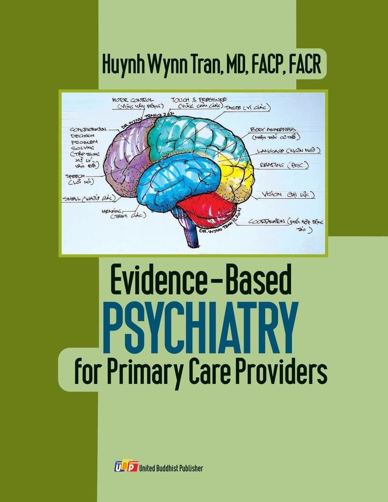Evidence-Based Psychiatry for Primary Care Providers