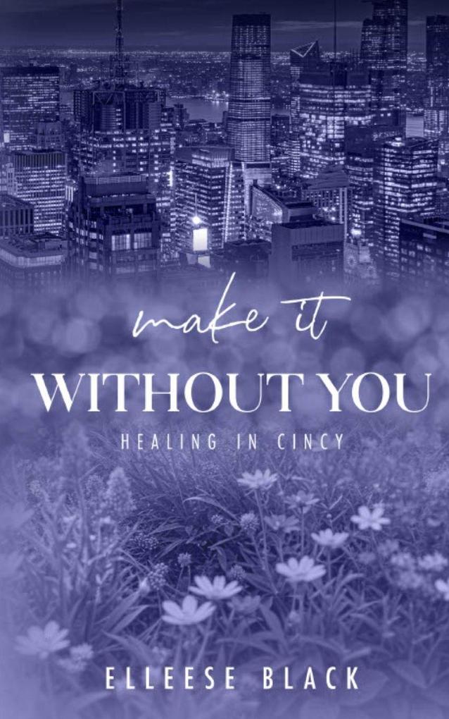 Make It Without You