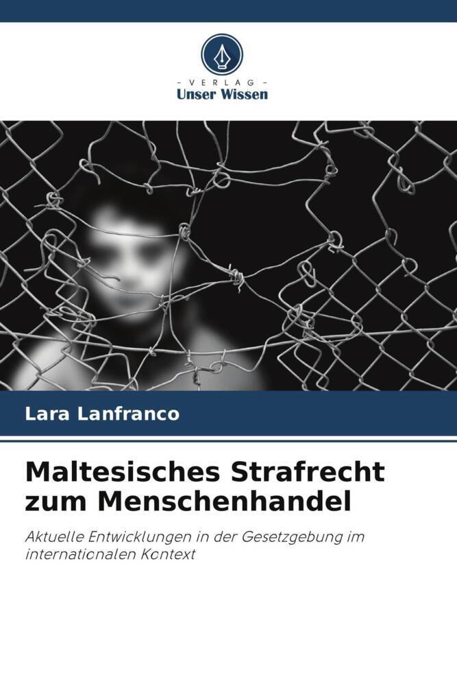 Maltesisches Strafrecht zum Menschenhandel