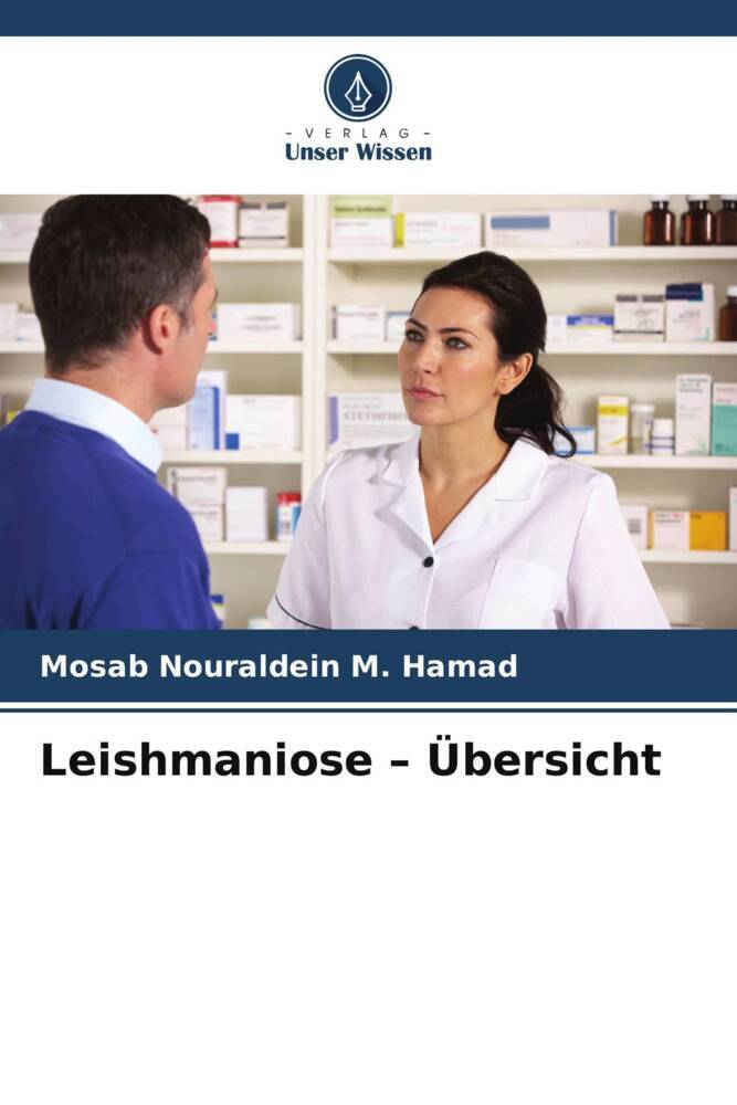 Leishmaniose - Übersicht