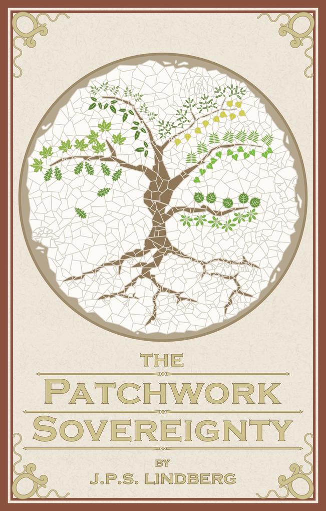 The Patchwork Sovereignty (The Bieggafákt Calendar #1)