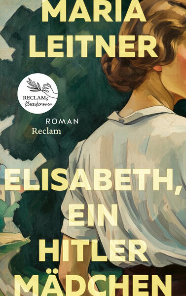 Elisabeth ein Hitlermädchen. Roman der deutschen Jugend