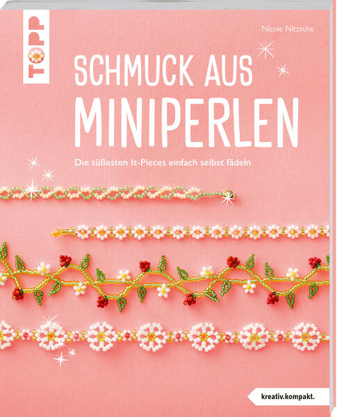 frechverlag GmbH Schmuck Aus Miniperlen (kreativ.kompakt)