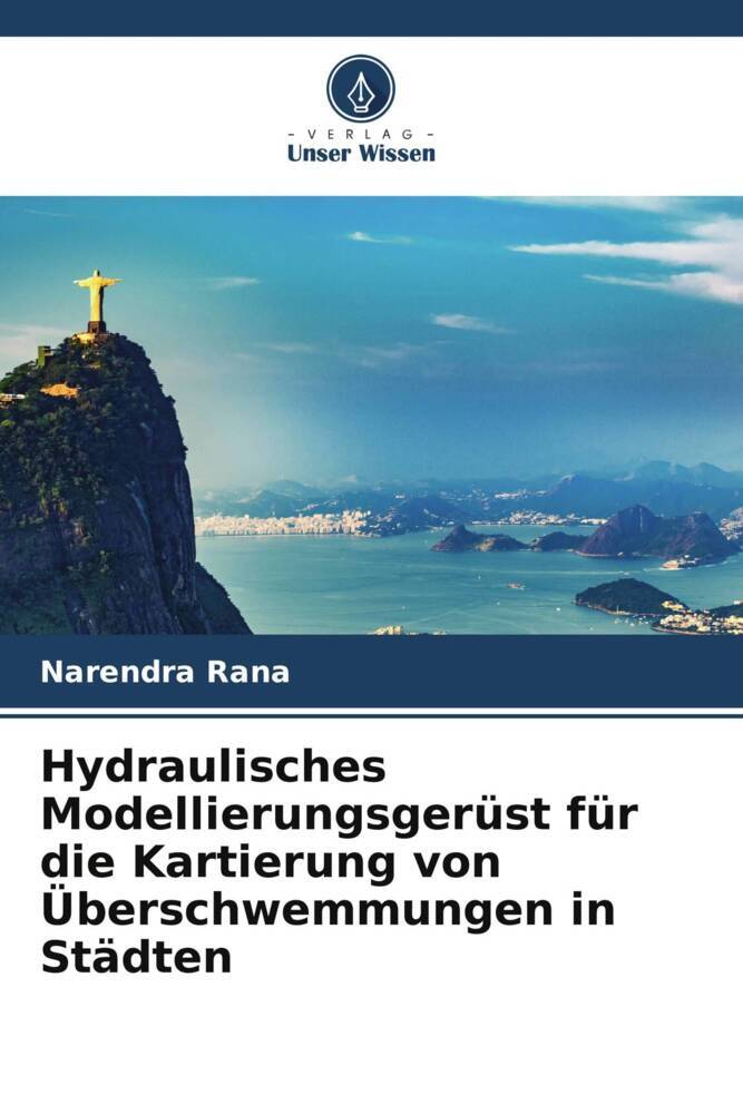 Hydraulisches Modellierungsgerüst für die Kartierung von Überschwemmungen in Städten