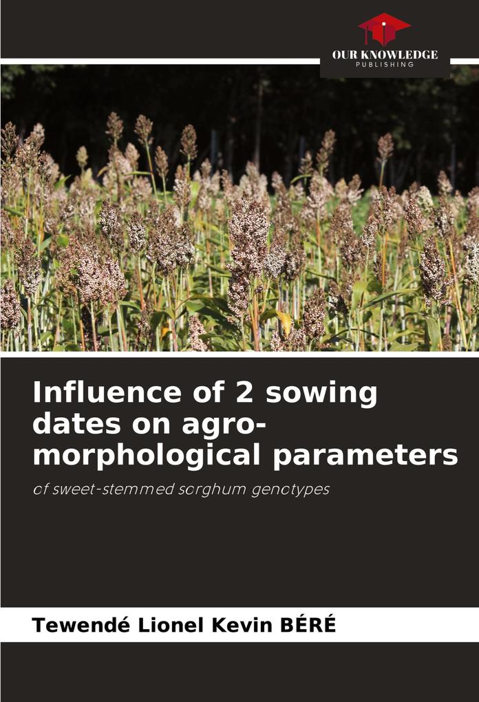 Influence of 2 sowing dates on agro-morphological parameters