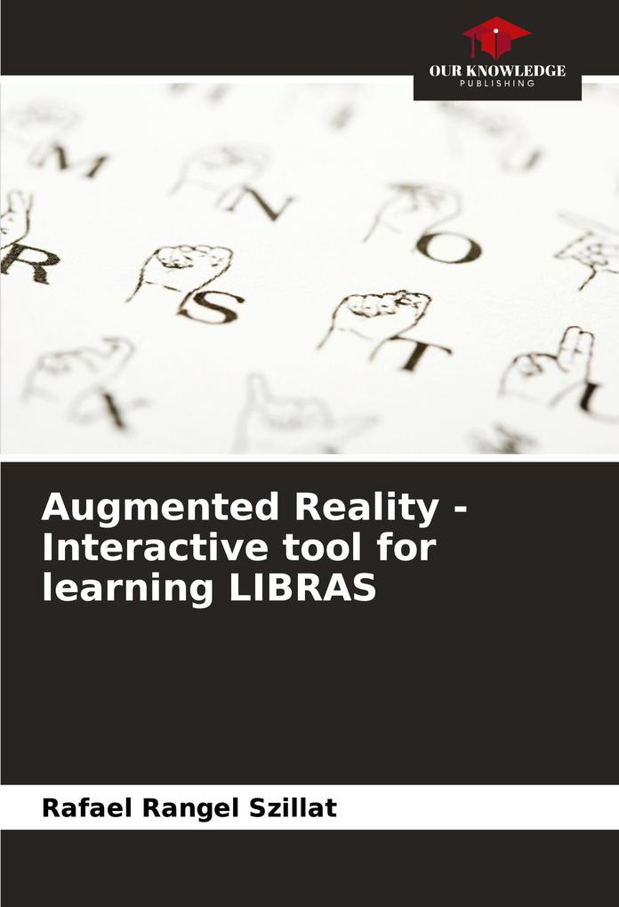 Augmented Reality - Interactive tool for learning LIBRAS