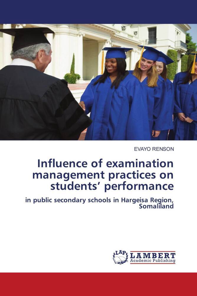 Influence of examination management practices on students' performance