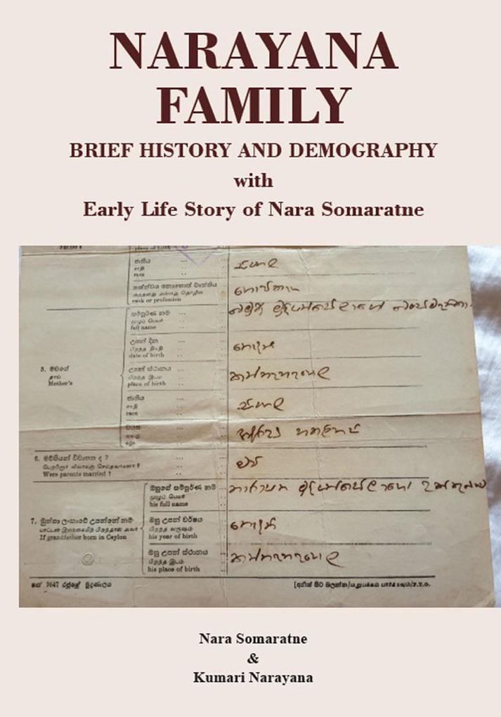 Narayana Family - Brief History and Demography: With Early Life Story of Nara Somaratne
