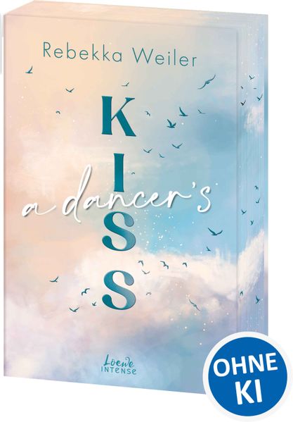 A Dancer's Kiss (Broken Artists Band 2).