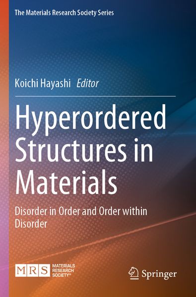 Hyperordered Structures in Materials
