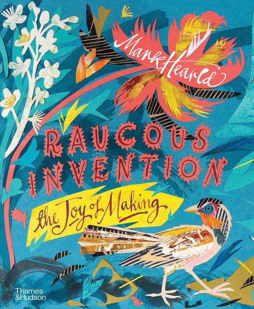 Thames & Hudson Ltd Raucous Invention