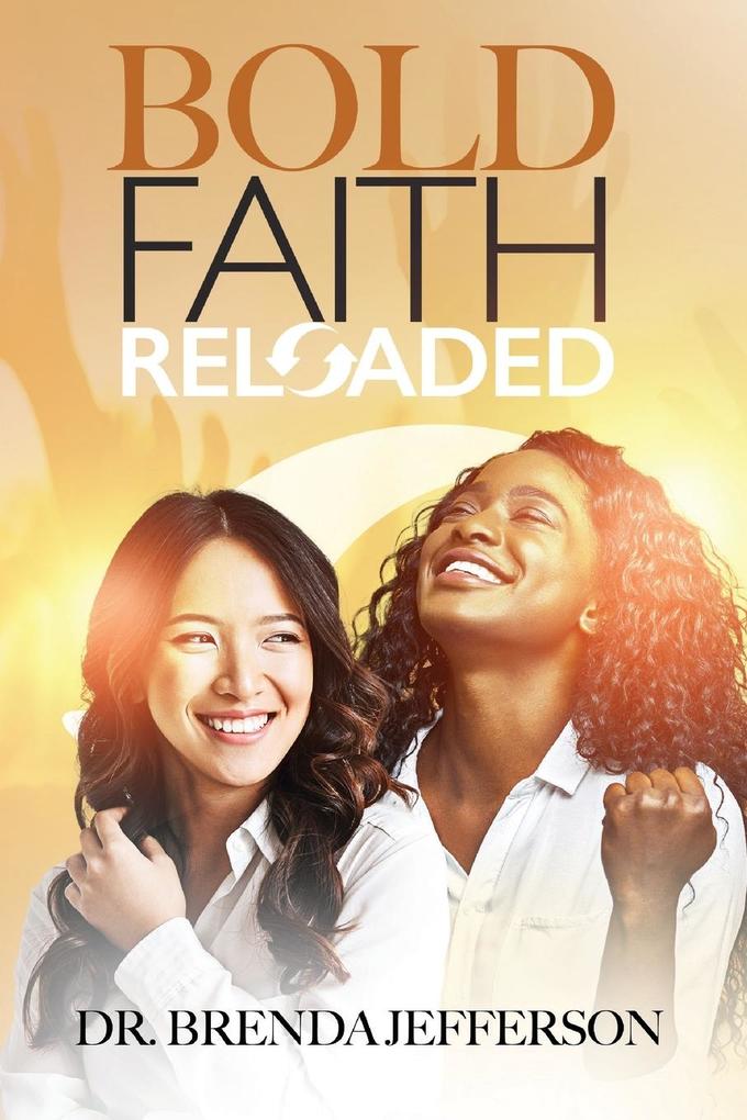 Bold Faith