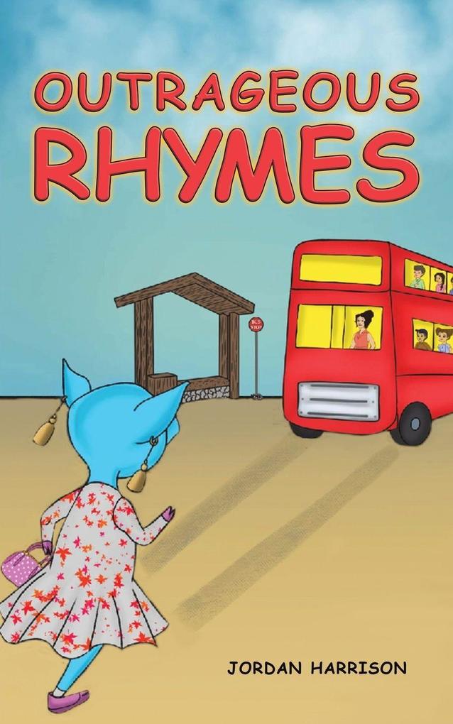 Outrageous Rhymes