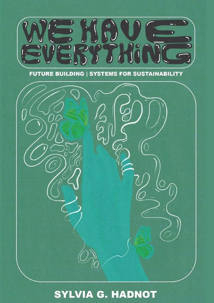 We Have Everything