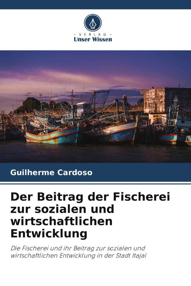 Der Beitrag der Fischerei zur sozialen und wirtschaftlichen Entwicklung