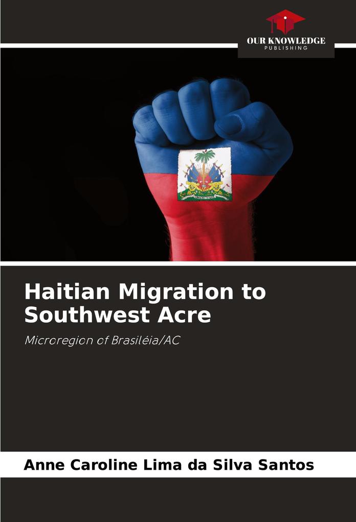 Haitian Migration to Southwest Acre