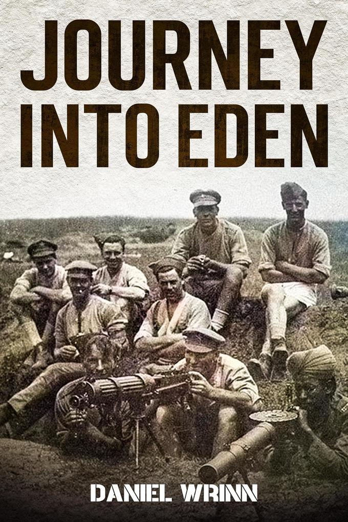 Journey into Eden (Great War Series)