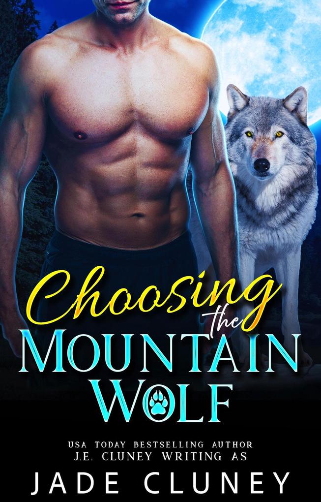 Choosing the Mountain Wolf (Briar Falls Wolfpack #5)